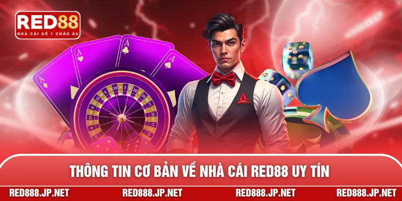 Thông tin cơ bản về nhà cái RED88 uy tín
